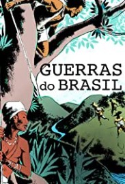 Coleo Digital Guerras do Brasil Todas Temporadas Completo Dublado