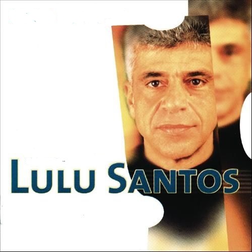 Lulu Santos Discografia Completa Todas as Msicas e Discos