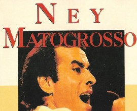 Ney Matogrosso Discografia Completa Todas as Msicas e Discos