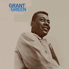 Grant Green Discografia Completa Todas as Msicas e Discos