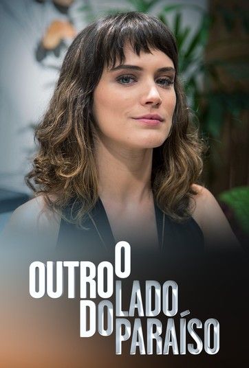 Novela O Outro Lado do Paraiso Todos Captulos Completos Envio Digital