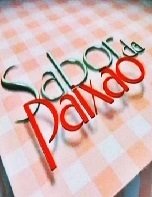 Novela Sabor da Paixo Todos Captulos Completos Envio Digital