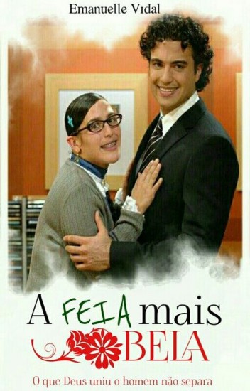 Novela A Feia Mais Bela Todos Captulos Completos Envio Digital